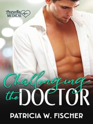 cover image of Challenging the Doctor